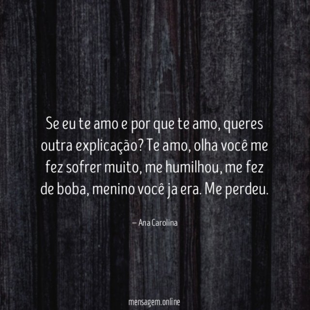 Se eu te amo e por que te amo
