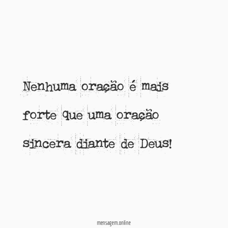Nenhuma oração é mais forte que uma oração