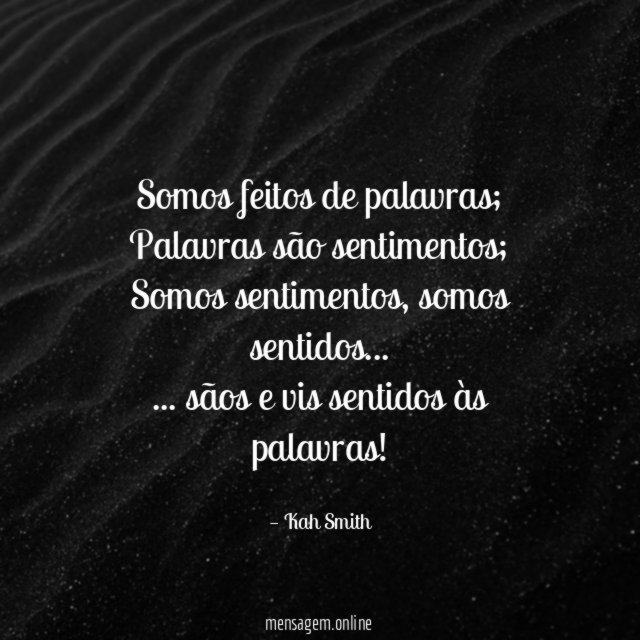 Somos feitos de palavras