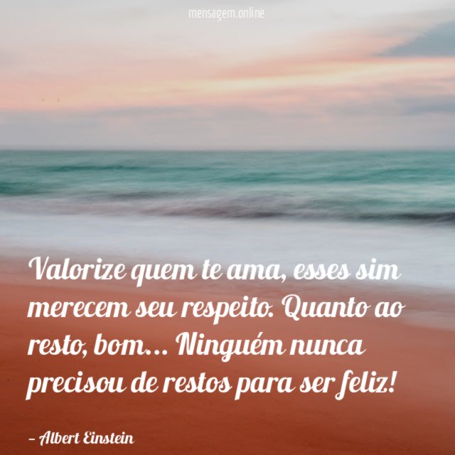 Valorize quem te ama