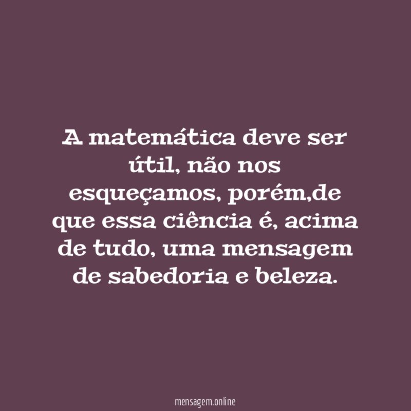 A matemática deve ser útil