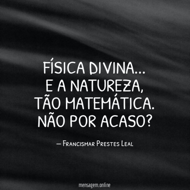 Física Divina…