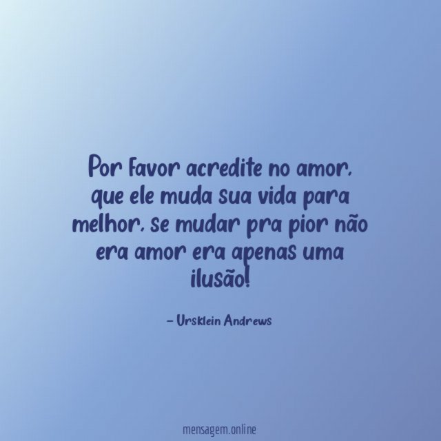 Por favor acredite no amor