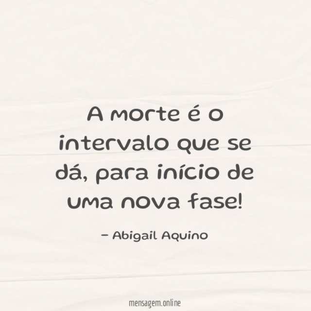 A morte é o intervalo que se dá
