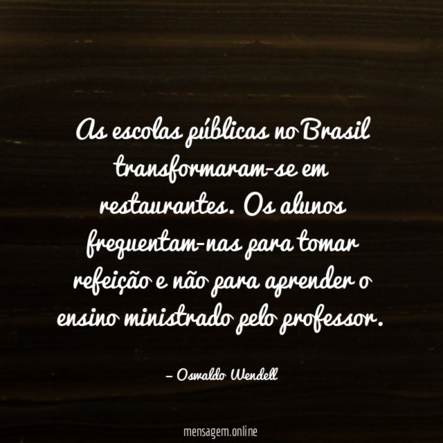 As escolas públicas no Brasil transformaram-se em restaurantes