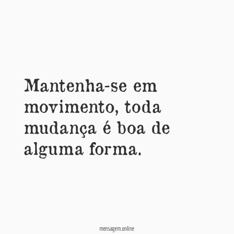 Mantenha-se em movimento