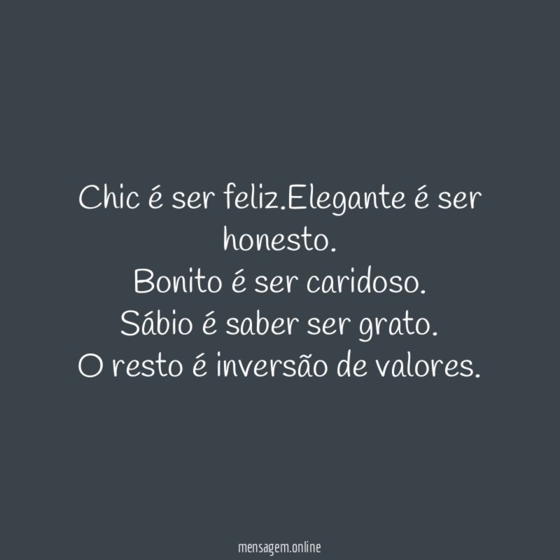 Chic é ser feliz