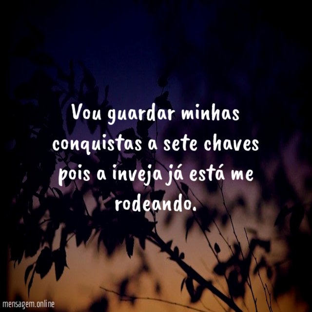Vou guardar minhas conquistas a sete chaves pois
