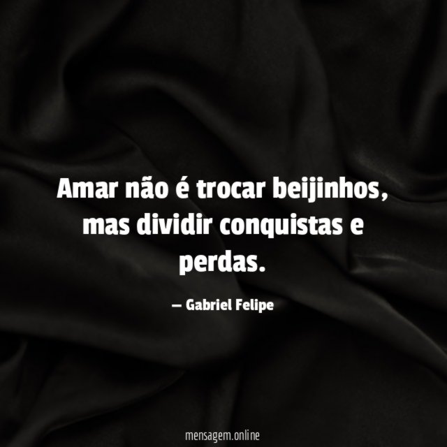 Amar não é trocar beijinhos