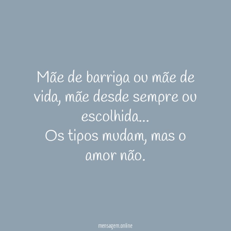 Mãe de barriga ou mãe de vida