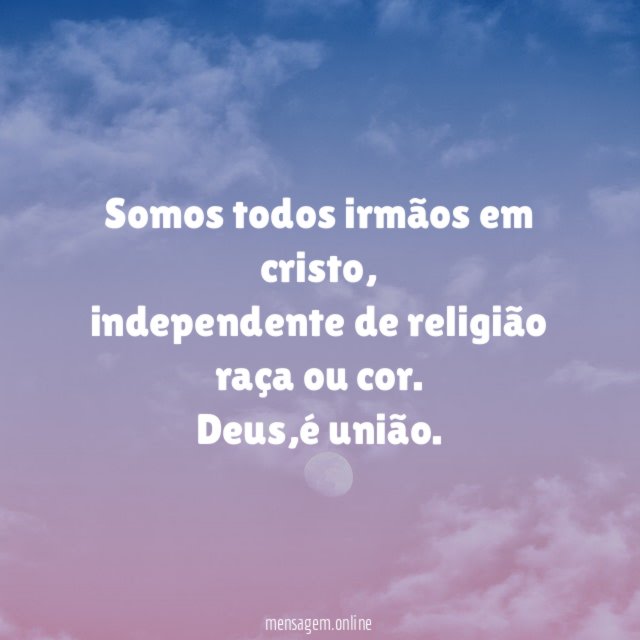 Somos todos irmãos em cristo
