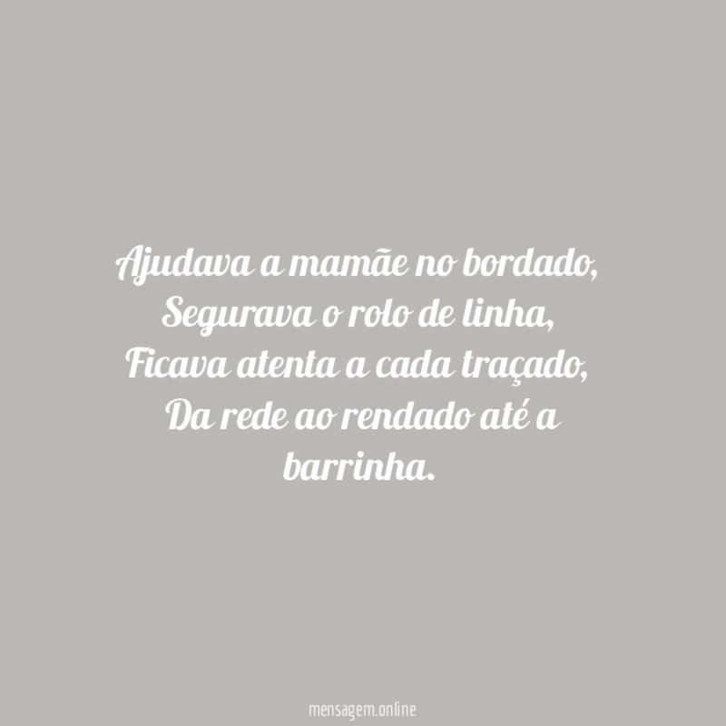 Ajudava a mamãe no bordado