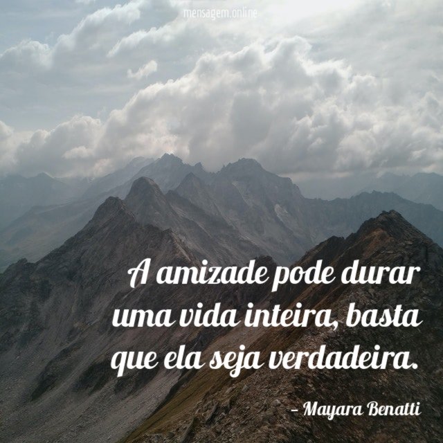 A amizade pode durar uma vida inteira