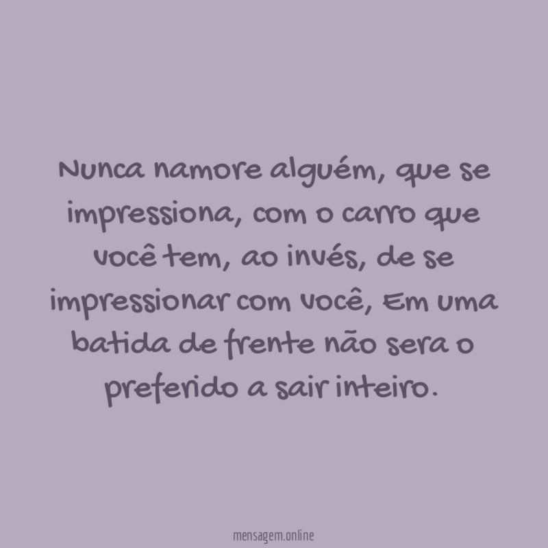 Nunca namore alguém