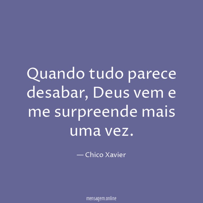 Quando tudo parece desabar