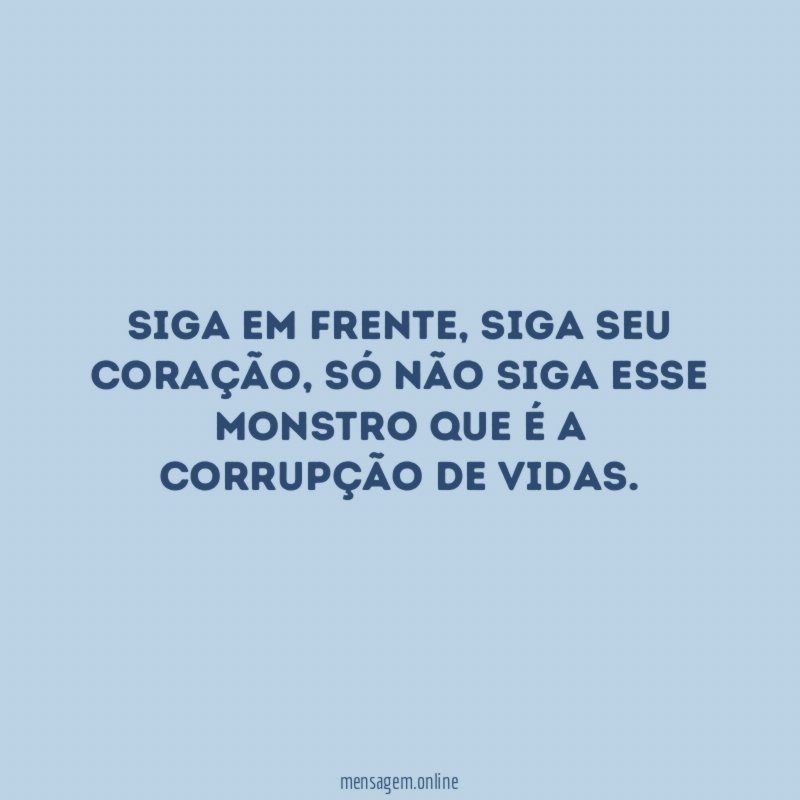 Siga em frente