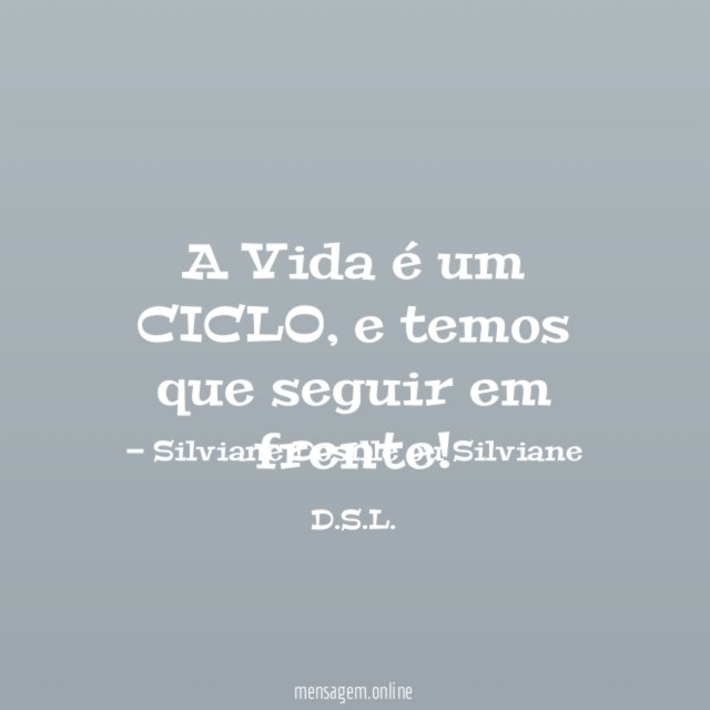 A Vida é um CICLO