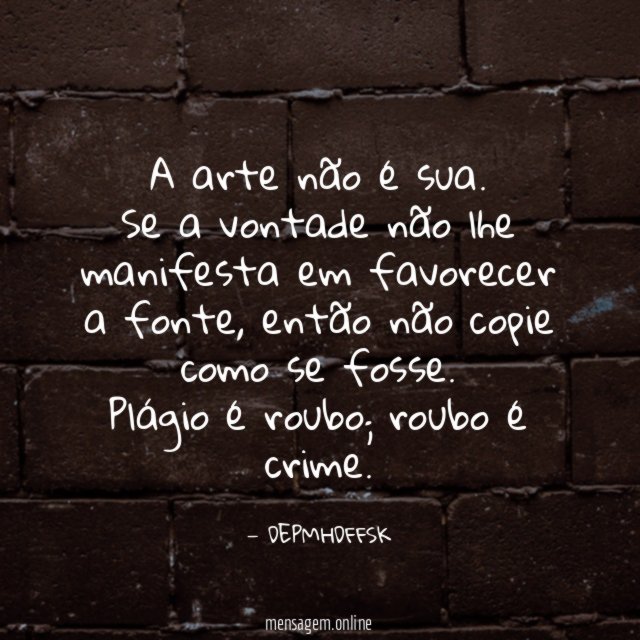 A arte não é sua