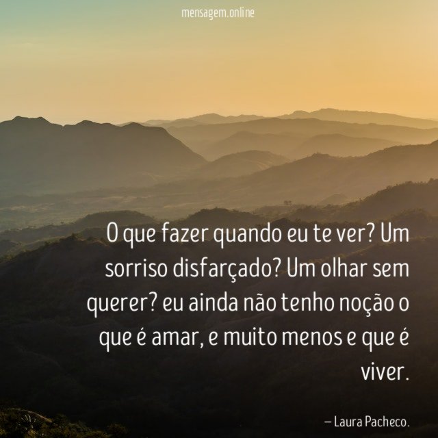O que fazer quando eu te ver