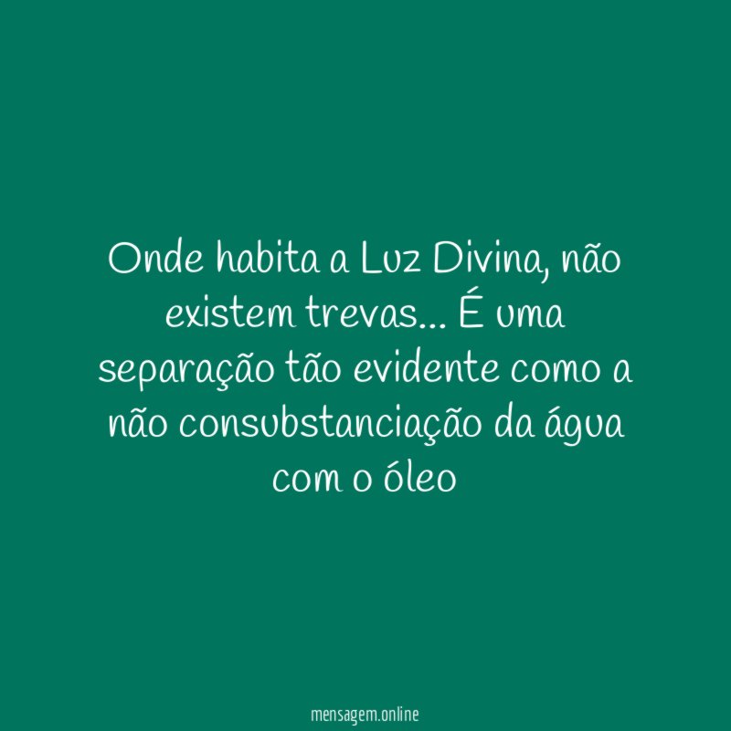 Onde habita a Luz Divina