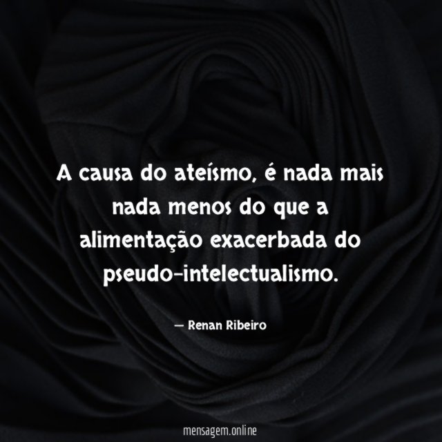 A causa do ateísmo