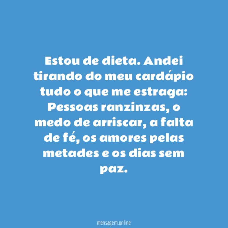 Estou de dieta