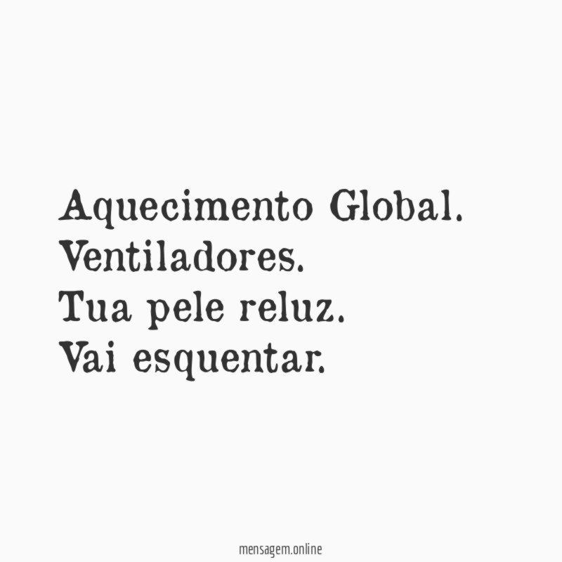Aquecimento Global.