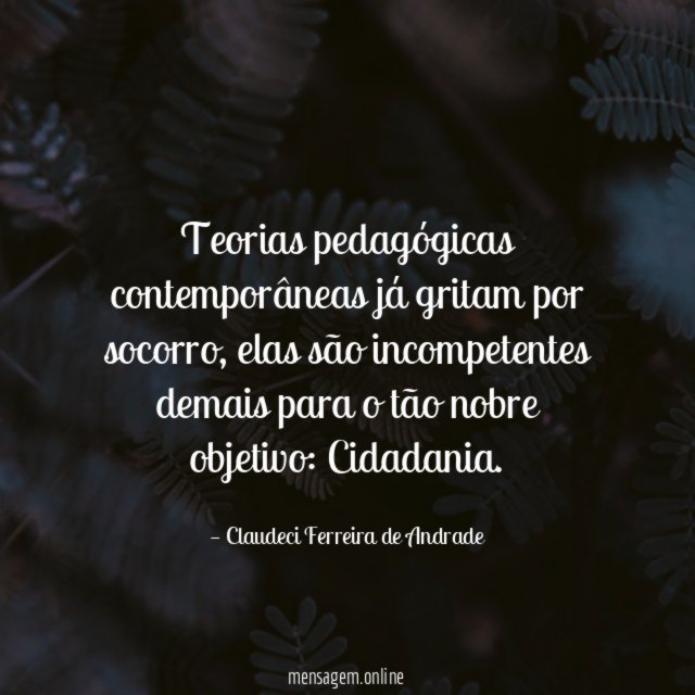 Teorias pedagógicas contemporâneas já gritam por socorro