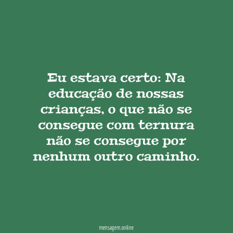 Eu estava certo