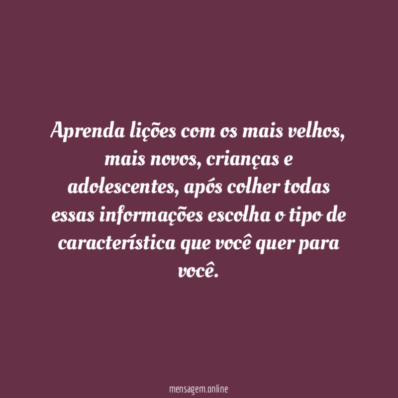 Aprenda lições com os mais velhos
