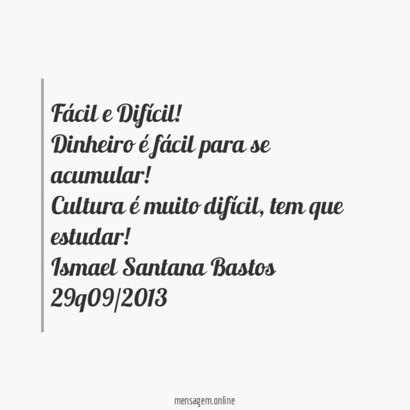 Fácil e Difícil!