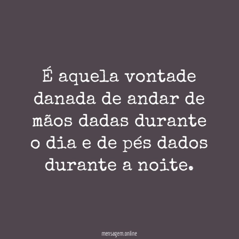É aquela vontade danada de andar de mãos