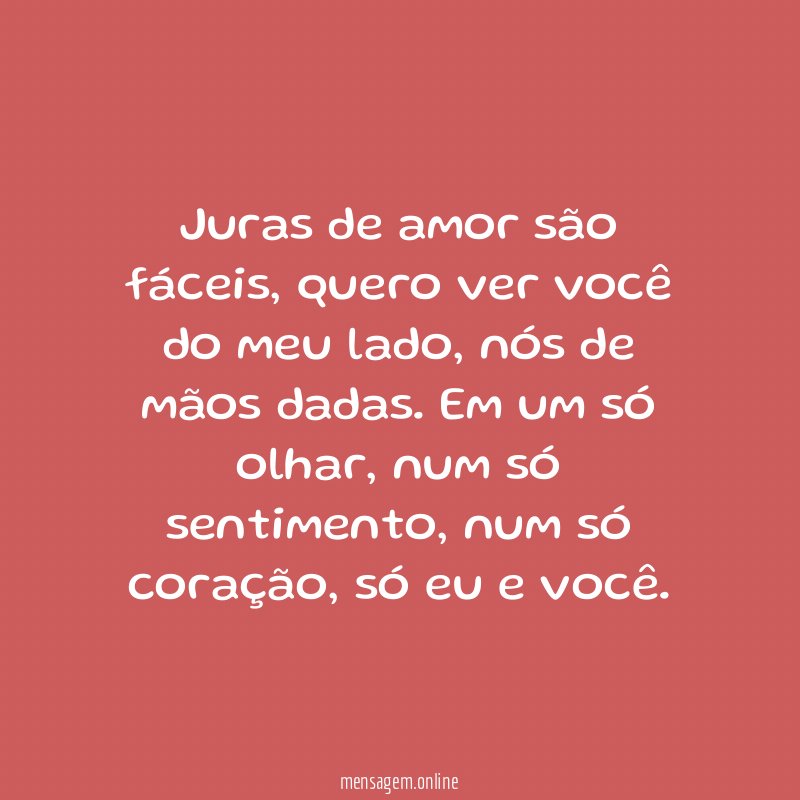 Juras de amor são fáceis