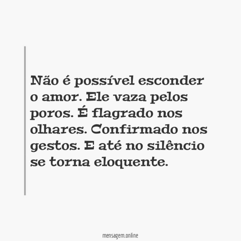 Não é possível esconder o amor