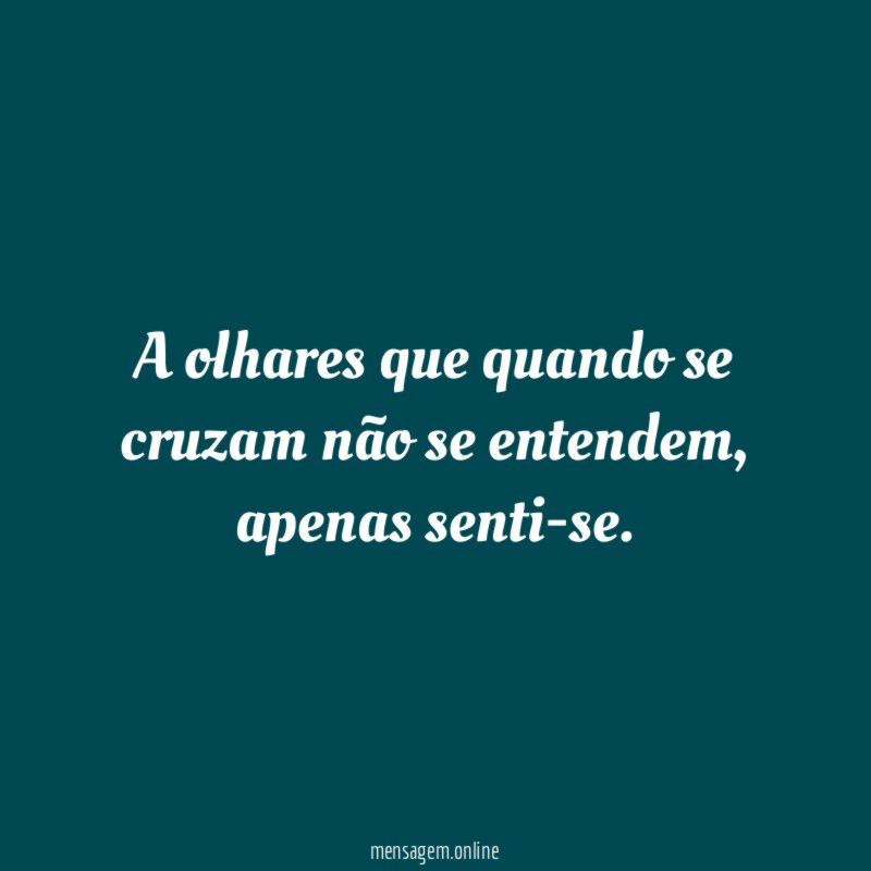 A olhares que quando se cruzam não se entendem