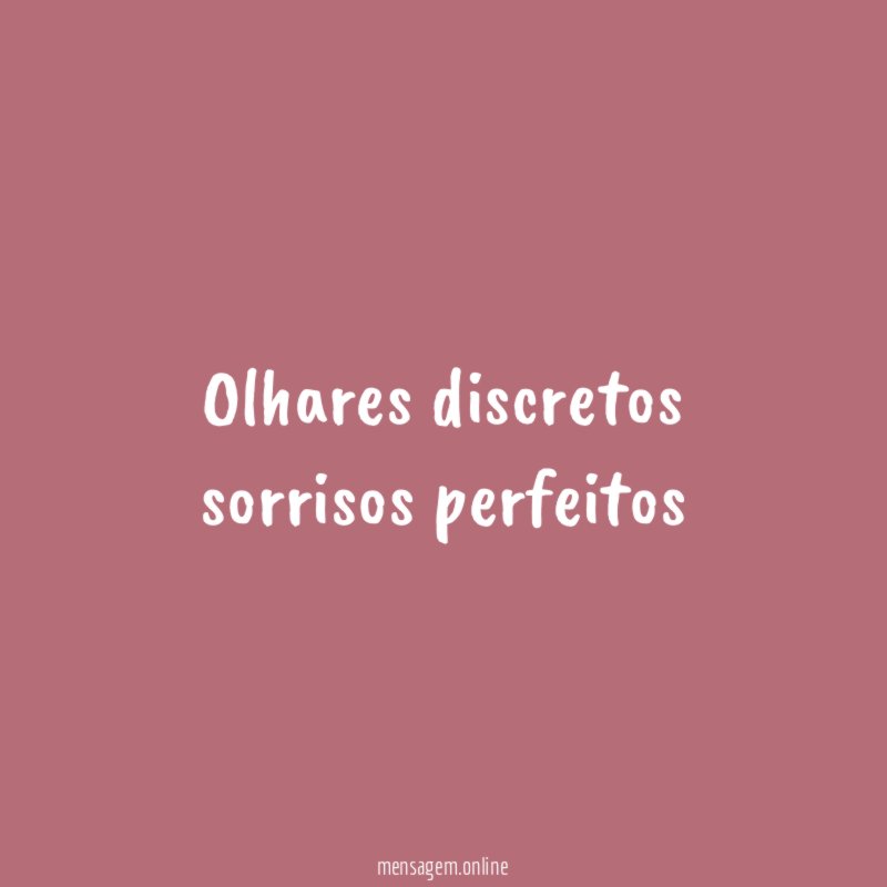 Olhares discretos sorrisos perfeitos