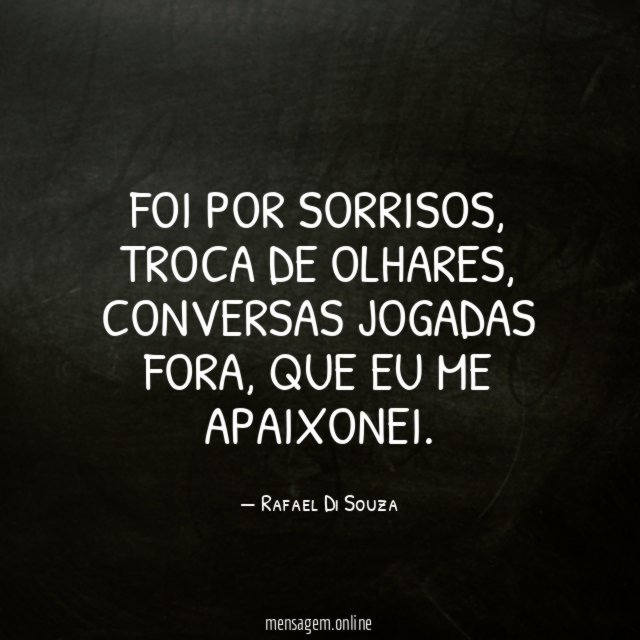 Foi por sorrisos