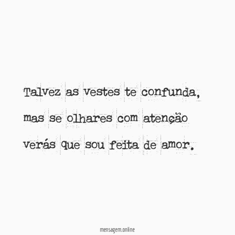 Talvez as vestes te confunda