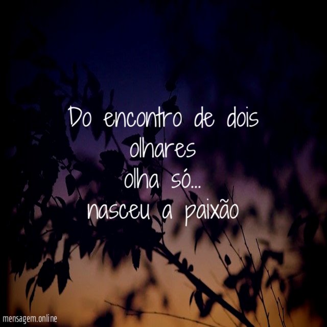 Do encontro de dois olhares olha só