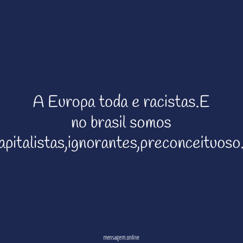 A Europa toda e racistas