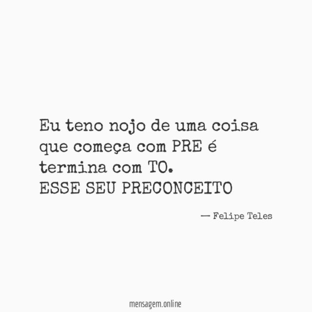 Eu teno nojo de uma coisa que começa