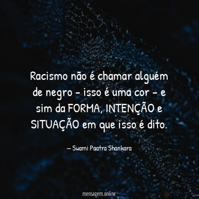 Racismo não é chamar alguém de negro -