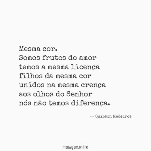 Mesma cor.