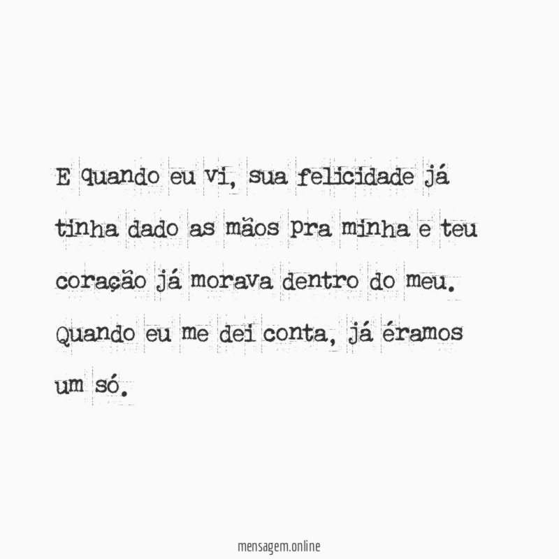 E quando eu vi