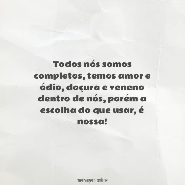Todos nós somos completos