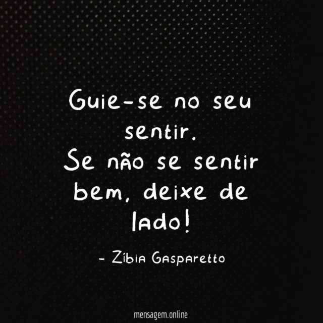 Guie-se no seu sentir