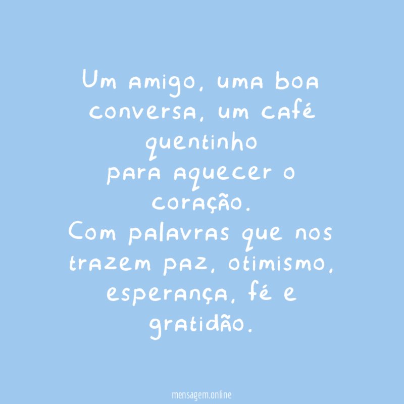 Um amigo