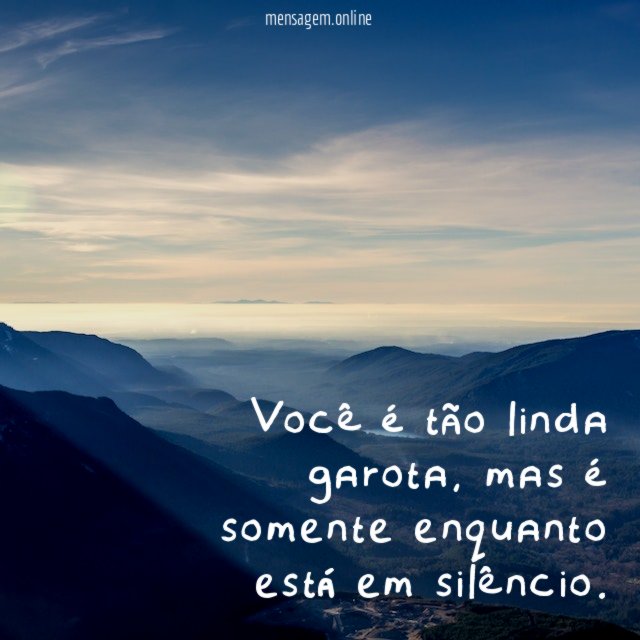 Você é tão linda garota