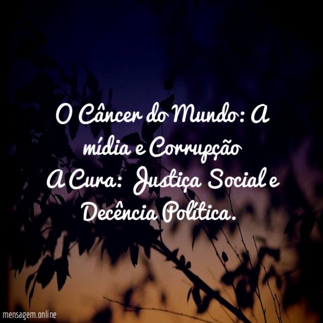 O Câncer do Mundo