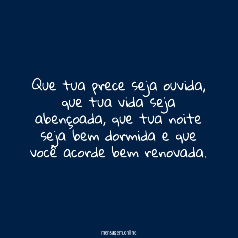 Que tua prece seja ouvida